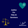 Justice For Title IX Survivors